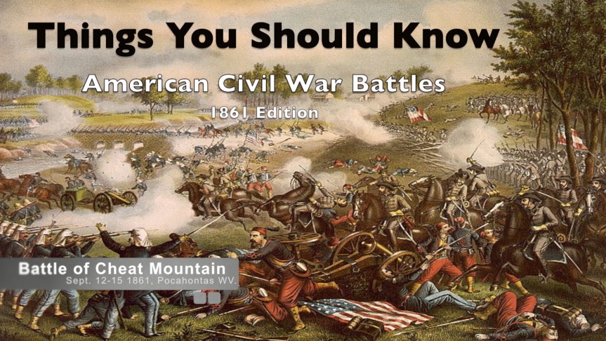 1861-09 Cheat Mountain (Sept. 12-15,&nbsp;1861)