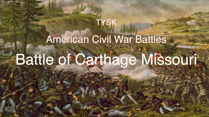 1861-19 Carthage, MO (July 5th,&nbsp;1861)