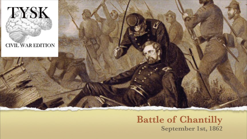 1862-62 Battle of Chantilly September 1&nbsp;1862