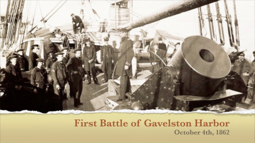 1862-74 First Battle of Galveston Harbor October 4&nbsp;1862
