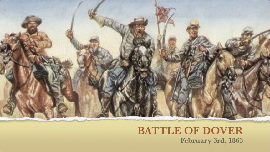 1863-07 Battle of Dover February 3,&nbsp;1863
