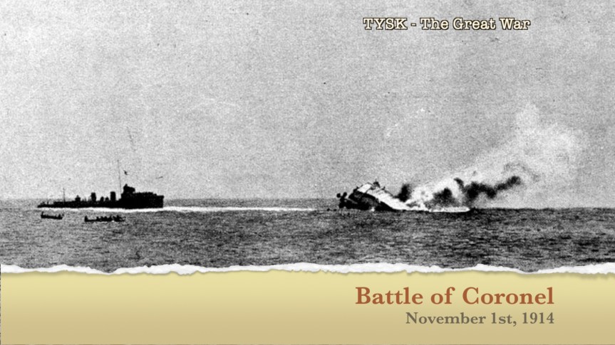 1914-40 Battle of Coronel, 1 November&nbsp;1914