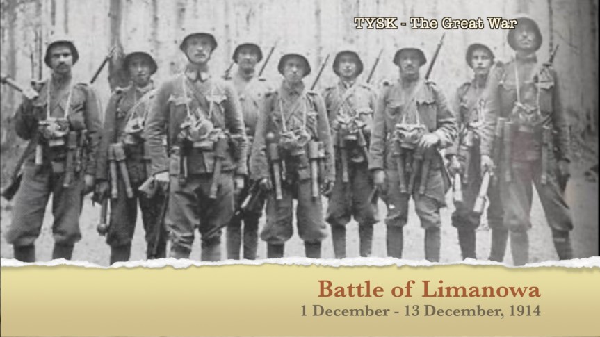 1914-44  Battle of Limanowa December 1 – 13,&nbsp;1914