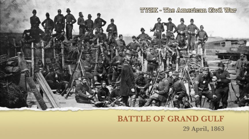 1863-23 Battle of Grand Gulf, 29 April,&nbsp;1863