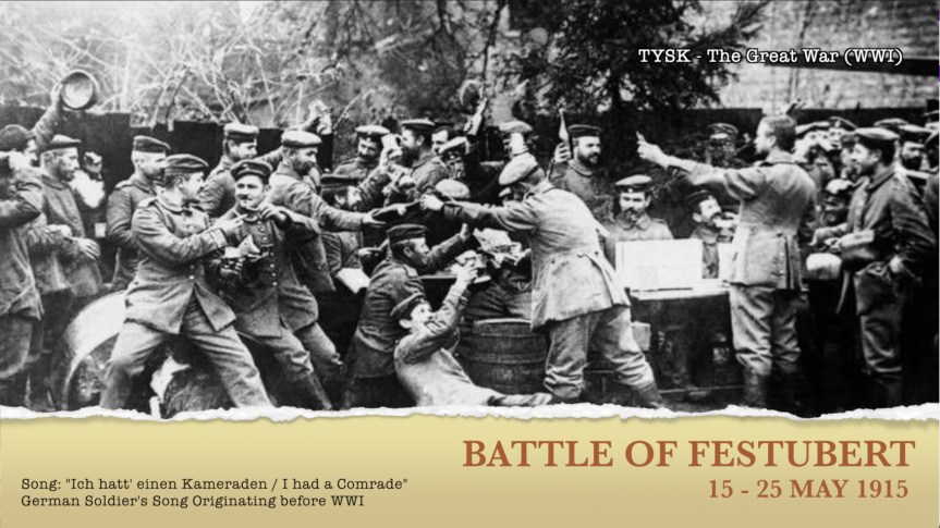 1915-18 Battle of Festubert 15-25 May&nbsp;1915