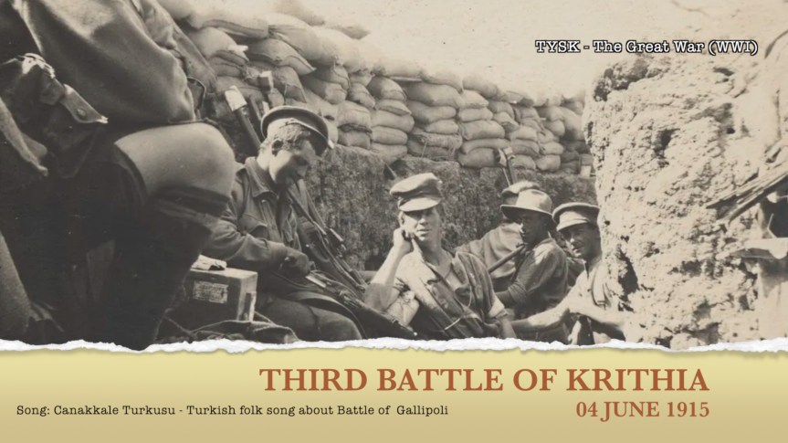 1915-21 Third Battle of Krithia 4th June&nbsp;1915