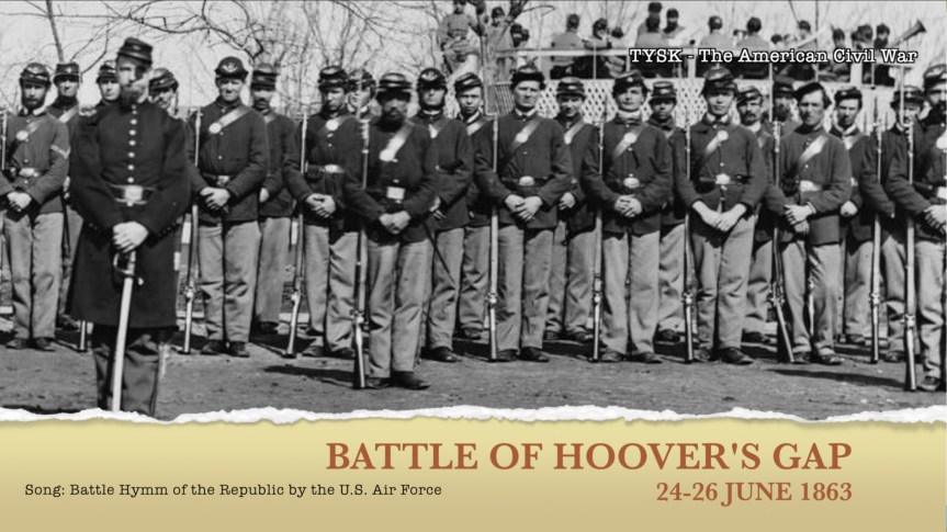 1863-44 Battle of Hoovers Gap June 24–26&nbsp;1863