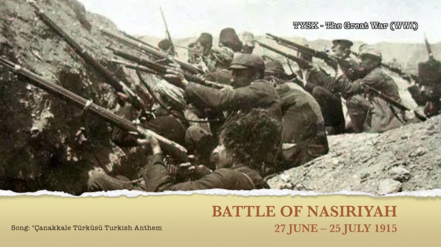 1915 – 23 Battle of&nbsp;Nasiriyah