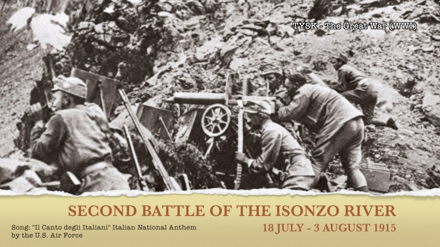 1915-26 Second Battle of the&nbsp;Isonzo