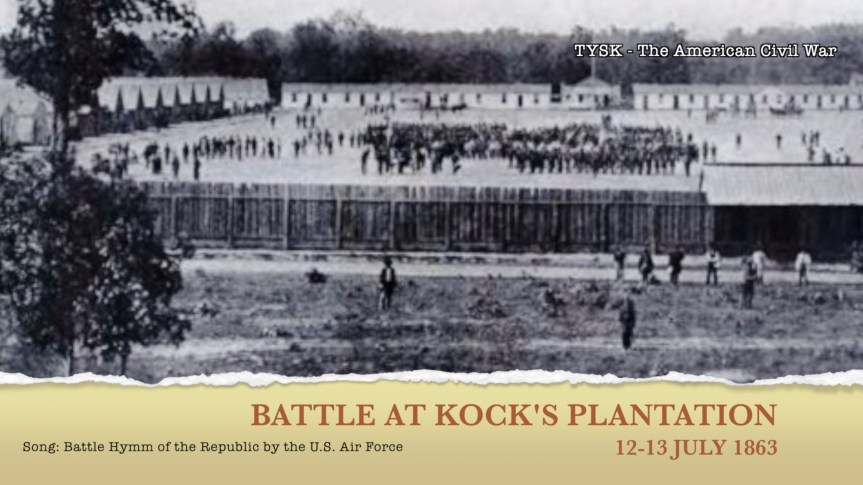 1863-55 Kock’s Plantation July 12–13,&nbsp;1863