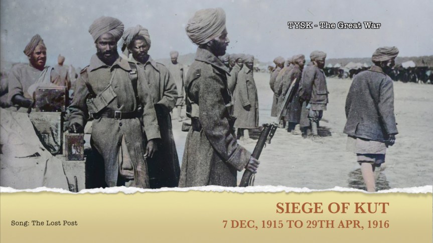 1915-44 SIEGE OF KUT 7 DEC, 1915, to 29 APR,&nbsp;1916
