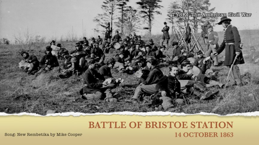 1863-80 Battle of Bristoe&nbsp;Station