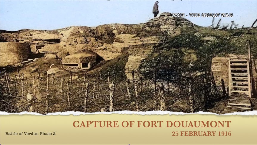 1916-07b The Battle of Fort Douaumont February 21-25&nbsp;1916