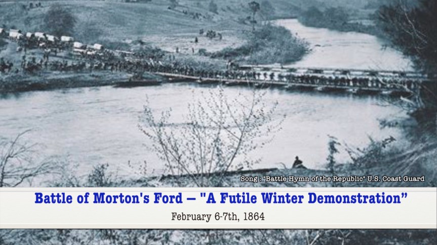 1864-04 Battle of Morton’s Ford (February 6-7th,&nbsp;1864)