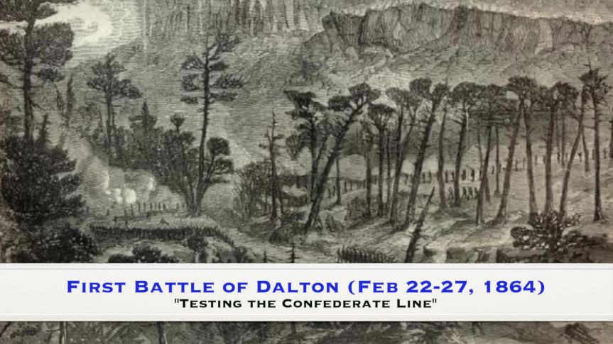 1864-07 First Battle of&nbsp;Dalton